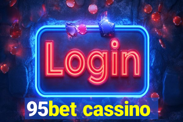 95bet cassino